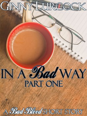 cover image of In a Bad Way